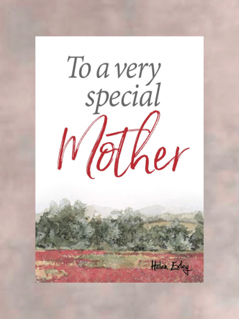 To A Very Special Mother